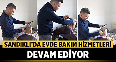 Sandıklı'da Evde Bakım Hizmetleri Devam Ediyor