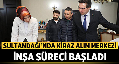 Sultandağı'nda Kiraz Alım Merkezi İnşa Süreci Başladı