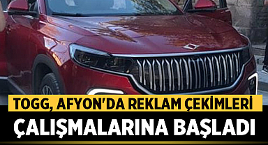 TOGG, Afyonkarahisar'da reklam çekimleri için çalışmalara başladı