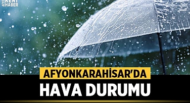 Afyon Hava Durumu: Parçalı ve Çok Bulutlu, Sağanak Yağışlı