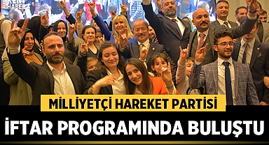 Afyonkarahisar'da Milliyetçi Hareket Partisi Teşkilatı İftar programında buluştu