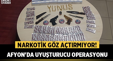 Afyonkarahisar'da Narkotik göz açtırmıyor!