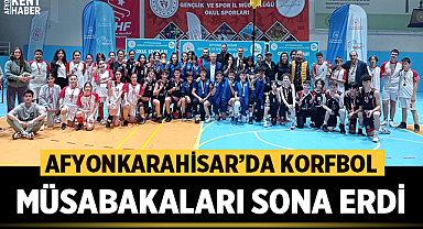 Afyonkarahisar'da Okul Sporları Korfbol Müsabakaları Tamamlandı