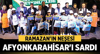 Afyonkarahisar'da Ramazan etkinlikleri devam ediyor