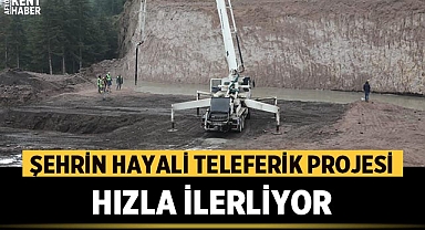 Afyonkarahisar'da teleferik projesinde çalışmalar hızla ilerliyor