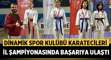 Dinamik Spor Kulübü Karatecileri İl Şampiyonasında Başarıya Ulaştı 