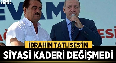 İbrahim Tatlıses AK Parti Urfa listesinde yer alamadı