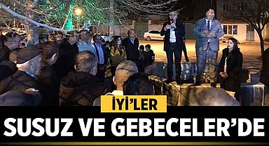 İYİ’ler Susuz ve Gebeceler’de