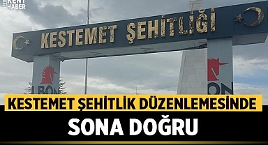 Kestemet şehitliğinde sona doğru