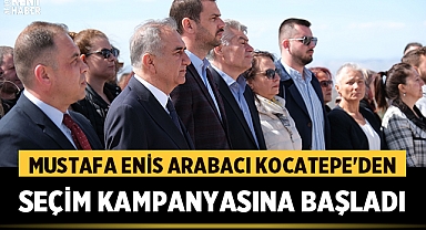 Mustafa Enis Arabacı Kocatepe'den Seçim Kampanyasına Başladı
