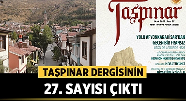Taşpınar Dergisi'nin 27. sayısı yayınlandı