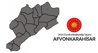 Afyonkarahisar'da Cumhurbaşkanlığı Seçim Sonuçları İl ve İlçelerde Ayrıntılı Bir Şekilde Açıklandı