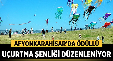 Afyonkarahisar'da Ödüllü 36. Uçurtma Şenliği Düzenleniyor