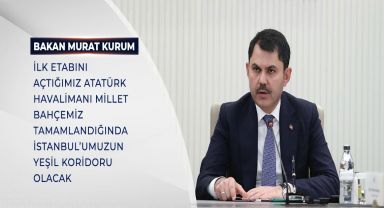 Bakan Kurum Atatürk Havalimanı Millet Bahçesi'nde yapılan çalışmaları paylaştı
