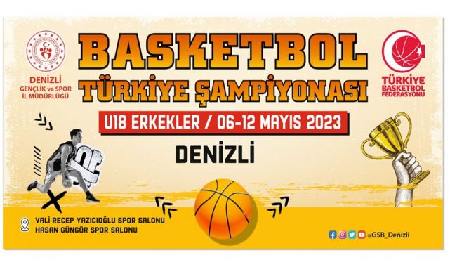 Denizli U18 Basketbol Şampiyonası Yapılmaya Hazırlanıyor