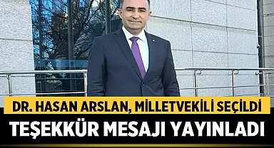 Dr. Hasan Arslan, AK Parti Afyonkarahisar Milletvekili Seçildi ve Teşekkür Mesajı Yayınladı