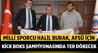 Milli Sporcu Halil Burak, AFSÜ İçin Kick Boks Şampiyonasında Ter Dökecek