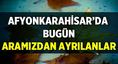 Afyon Cenaze İlanları: 3 Haziran 2023