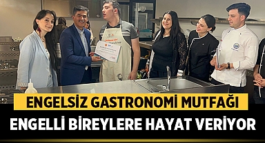 Afyonkarahisar'da Engelsiz Gastronomi Mutfağı, Engelli Bireylere Hayat Veriyor