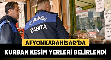 Afyonkarahisar'da Kurban Kesim Yerleri Belirlendi