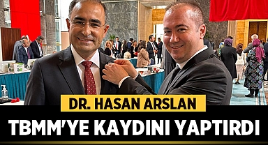 Afyonkarahisar Milletvekili Dr. Hasan Arslan TBMM'ye Kaydını Yaptırdı