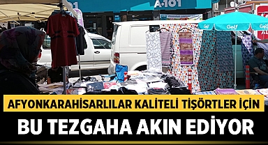 Afyonkarahisarlılar Kaliteli Tişörtler İçin Bu Tezgaha Akın Ediyor