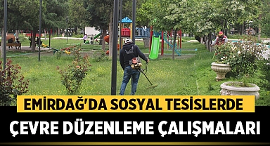 Emirdağ'da Sosyal Tesislerde Çevre Düzenleme Çalışmaları