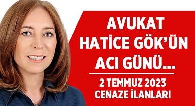 Avukat Hatice Gök'ün Acı Günü! 