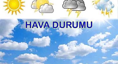 Türkiye'de bugün hava nasıl olacak?