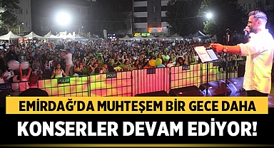 16. Emirdağ Gurbetçi Festivali Dolu Dizgin Devam Ediyor 