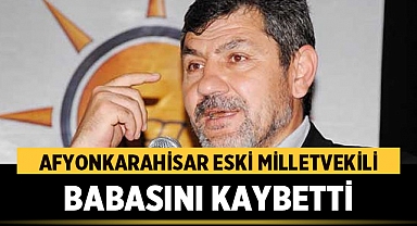 Afyonkarahisar Eski Milletvekili Halil Ürün'ün Babası Hayatını Kaybetti