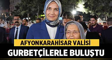 Aile ve Sosyal Hizmetler Bakanı ve Afyonkarahisar Valisi Gurbetçilerle Buluştu