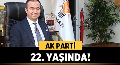 Ak Parti 22. Yaşında!