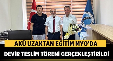 AKÜ Uzaktan Eğitim MYO'da Devir Teslim Töreni Gerçekleştirildi
