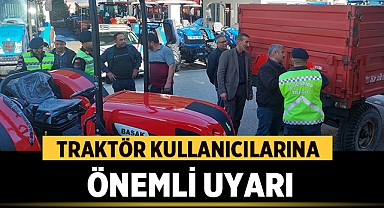 Emirdağ Kaymakamlığı'ndan Traktör Kullanıcılarına Önemli Uyarı