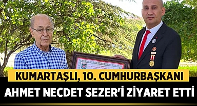 Kumartaşlı, 10. Cumhurbaşkanı Ahmet Necdet SEZER'i ziyaret etti
