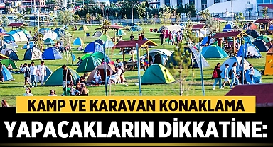 MOTOFEST etkinliklerinde Kamp ve Karavan Konaklama Yapacakların Dikkatine!