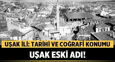 Uşak'ın Eski Adı