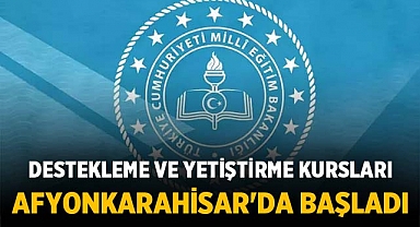 2023-2024 Eğitim Öğretim Yılı Destekleme ve Yetiştirme Kursları Afyonkarahisar'da Başladı