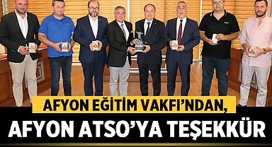 Afyon Eğitim Vakfı’ndan, ATSO Yönetim Kurulu Üyelerine Teşekkür