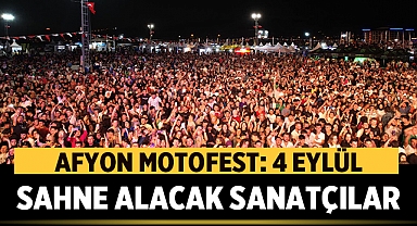 Afyon Motofest 2023: 4 Eylül'de Sahne Alacak Sanatçılar 