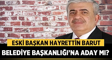 Afyonkarahisar Eski Belediye Başkanı Hayrettin Barut, Belediye Başkanlığı Adaylığı İddialarına Cevap Verdi