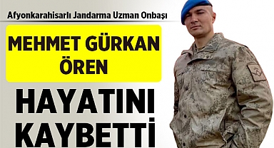 Afyonkarahisarlı Jandarma Uzman Onbaşı hayatını kaybetti