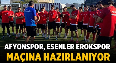 Afyonspor, Esenler Erokspor maçına hazırlanıyor