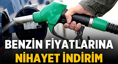 Benzin fiyatlarına nihayet indirim!