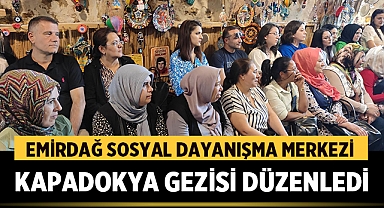 Emirdağ Sosyal Dayanışma Merkezi (SODAM), Kursiyerlerine Kapadokya Gezisi Düzenledi