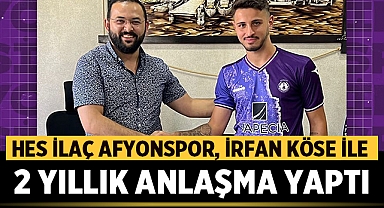 Hes İlaç Afyonspor, İrfan Köse ile 2 Yıllık Anlaşma Yaptı