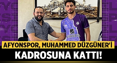 Hes İlaç Afyonspor, Muhammed Düzgüner'i Kadrosuna Kattı!