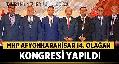 MHP Afyonkarahisar 14. Olağan Kongresinde tek listeyle güven tazeledi