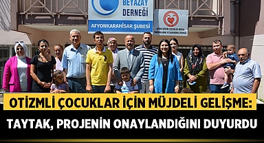 Otizmli Çocuklar İçin Müjdeli Gelişme: Proje Onaylandı